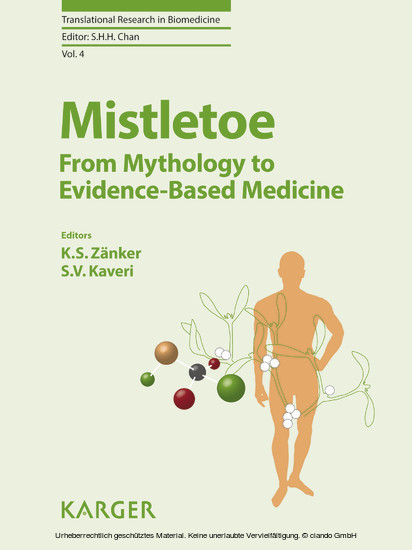 Mistletoe: From Mythology to Evidence-Based Medicine