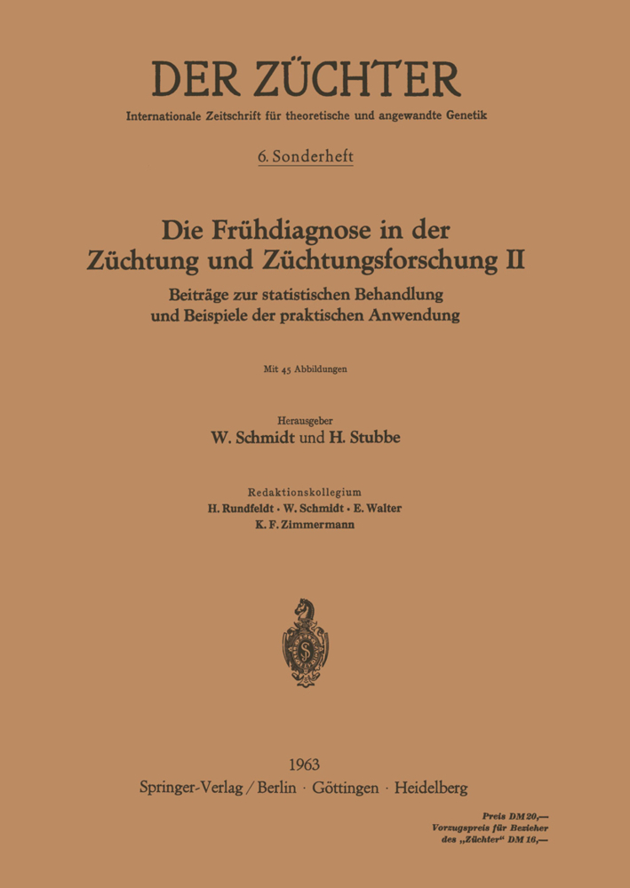 Die Frühdiagnose in der Züchtung und Züchtungsforschung II