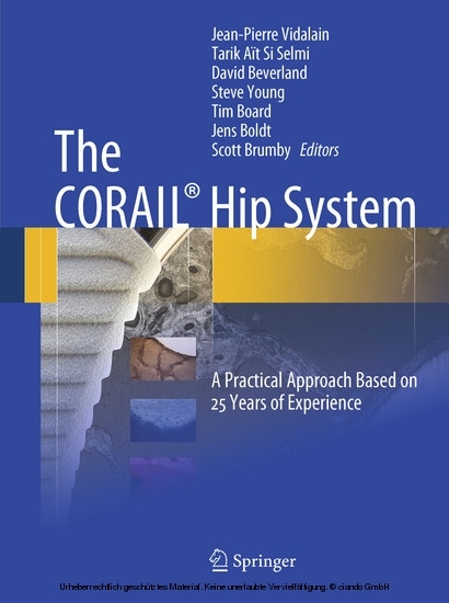 The CORAIL® Hip System