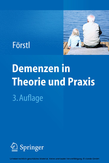 Demenzen in Theorie und Praxis