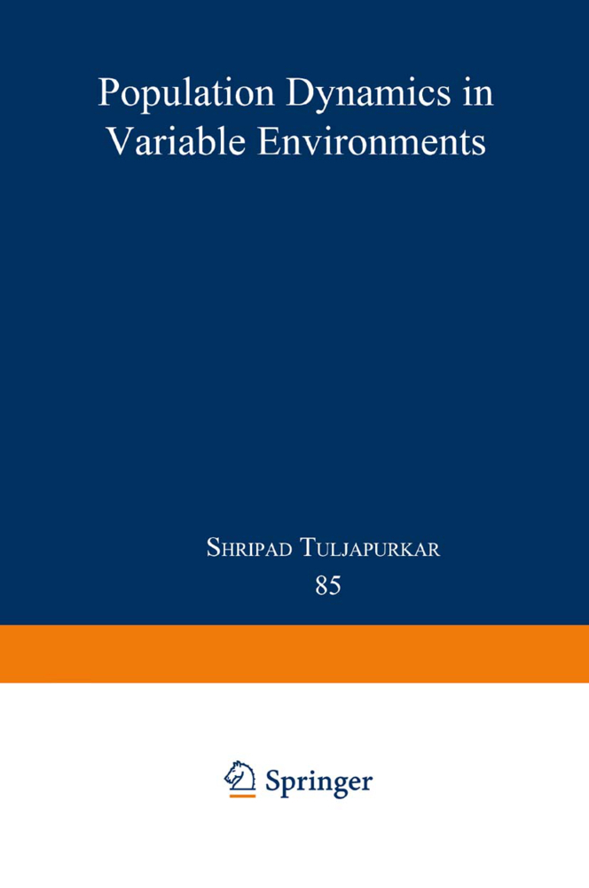 Population Dynamics in Variable Environments
