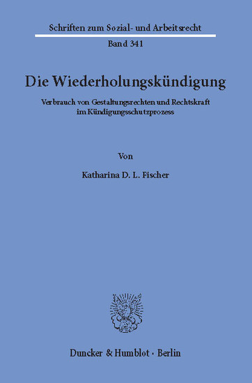 Die Wiederholungskündigung.