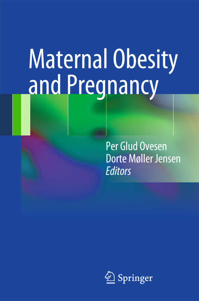 Maternal Obesity and Pregnancy