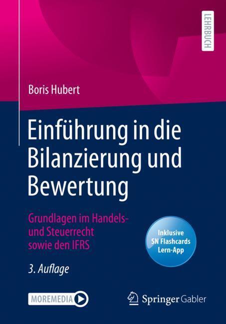 Einführung in die Bilanzierung und Bewertung, m. 1 Buch, m. 1 E-Book