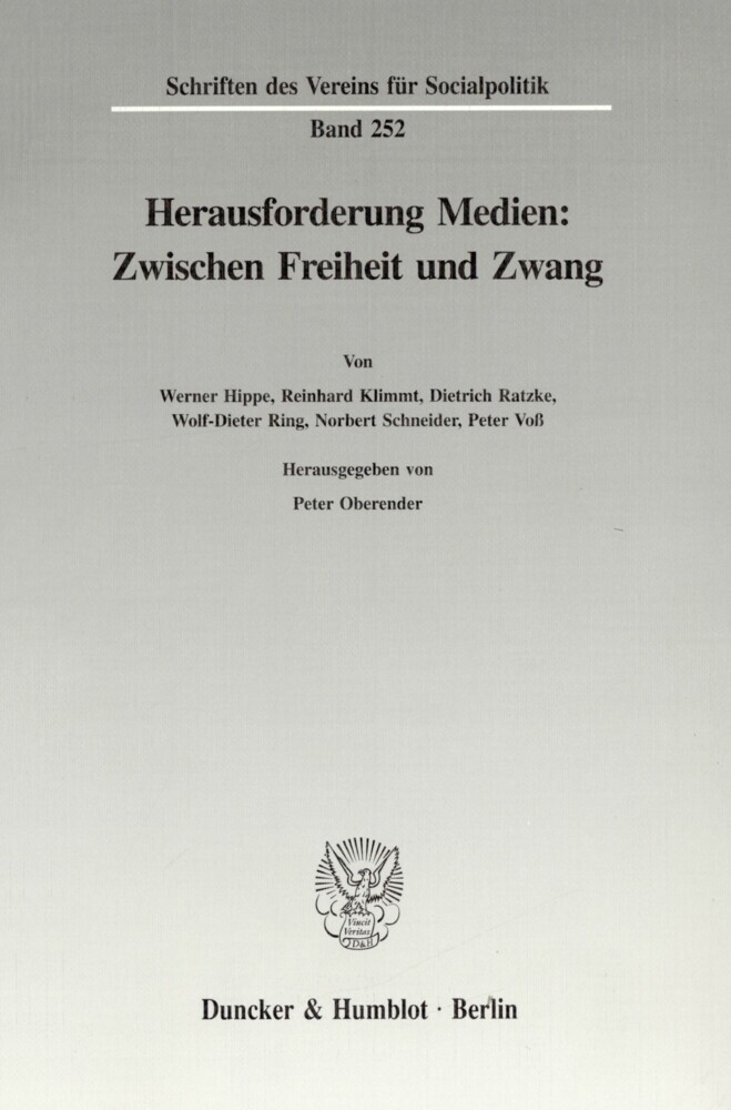Herausforderung Medien: Zwischen Freiheit und Zwang.