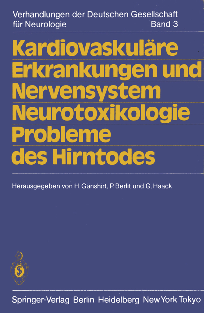 Kardiovaskuläre Erkrankungen und Nervensystem Neurotoxikologie Probleme des Hirntodes