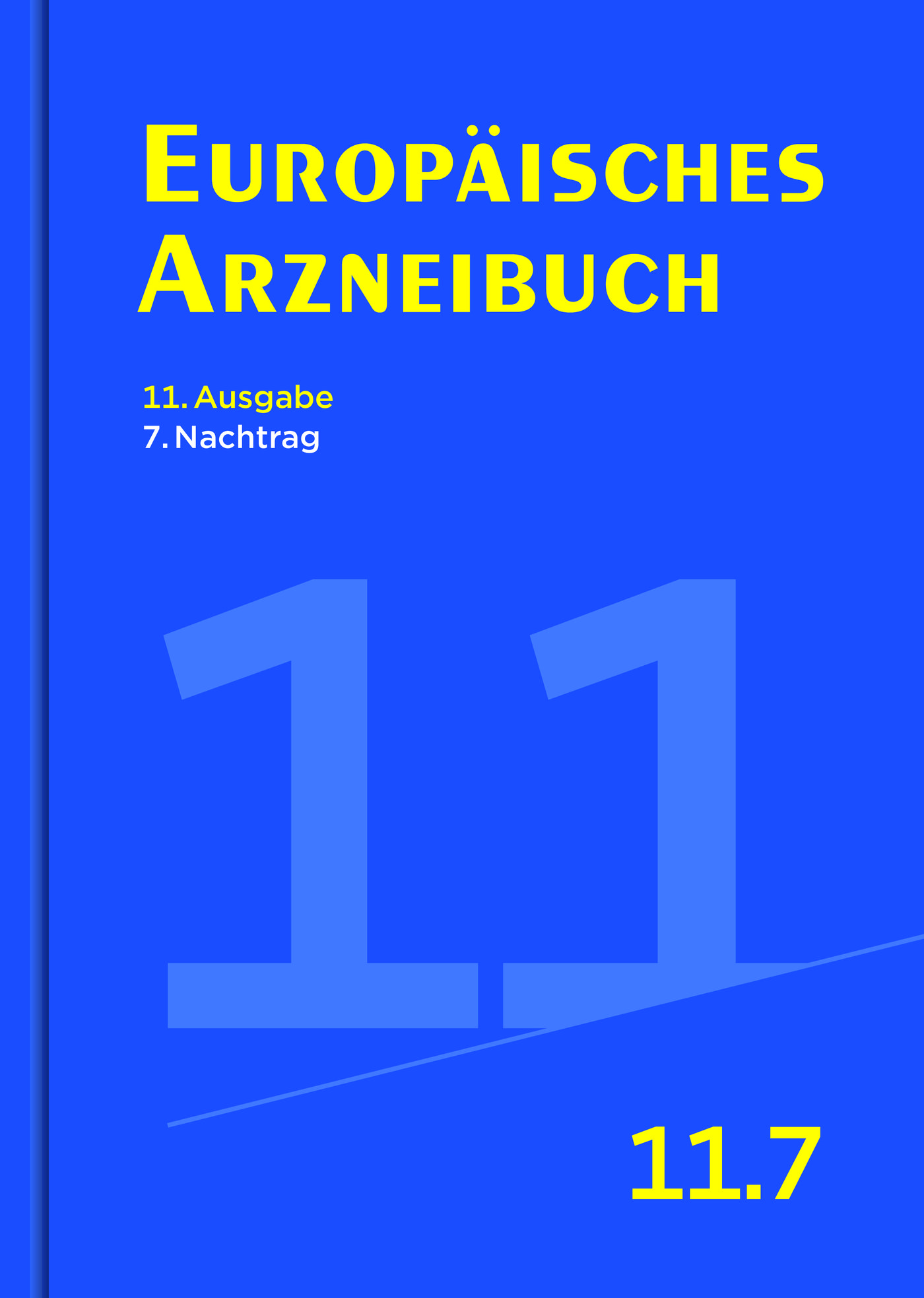 Europäisches Arzneibuch 
11. Ausgabe, 7. Nachtrag