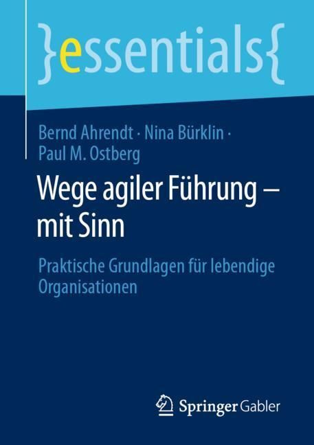 Wege agiler Führung - mit Sinn