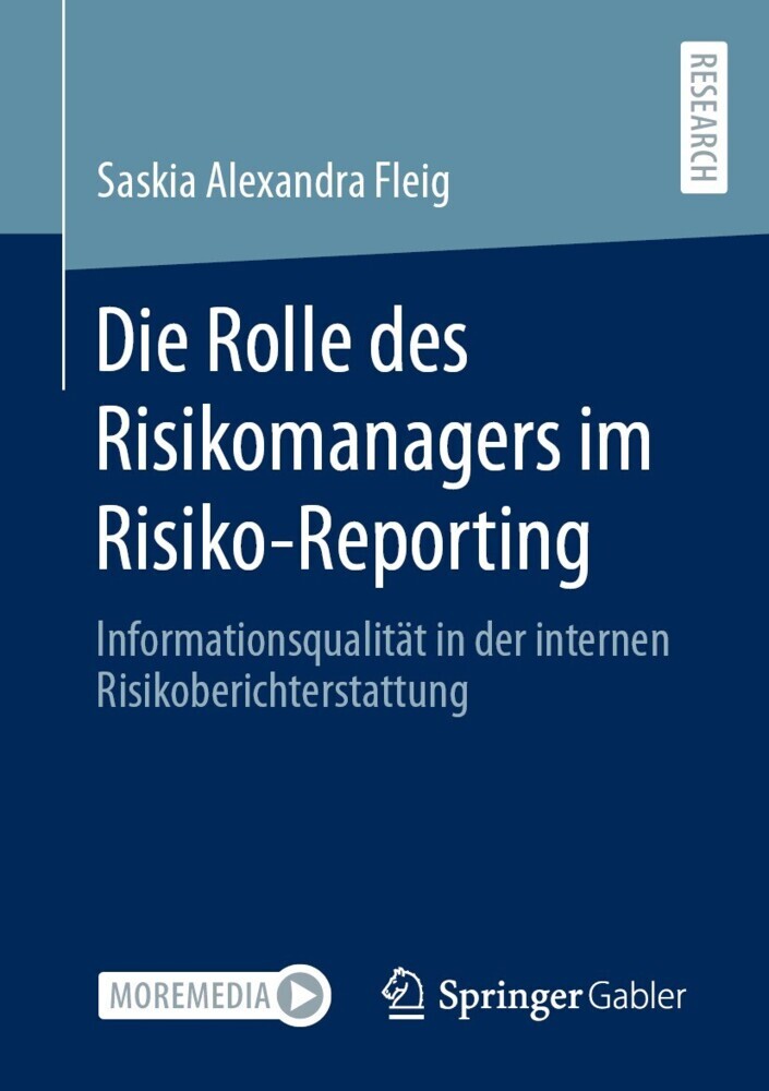 Die Rolle des Risikomanagers im Risiko-Reporting