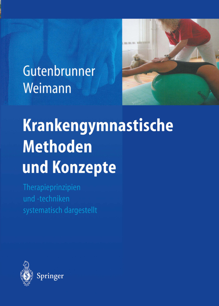 Krankengymnastische Methoden und Konzepte