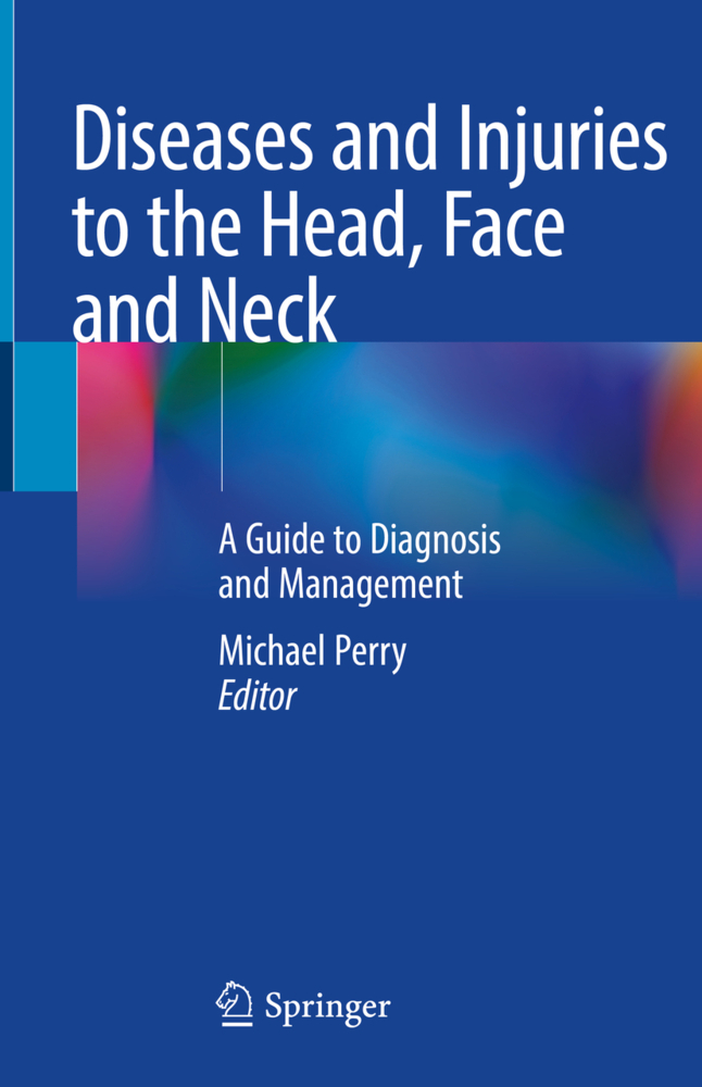 Diseases and Injuries to the Head, Face and Neck, 2 Teile