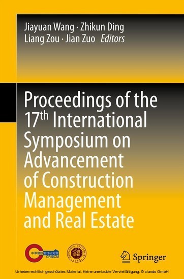 Proceedings of the 17th International Symposium on Advancement of Construction Management and Real Estate