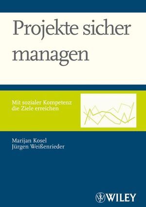 Projekte sicher managen