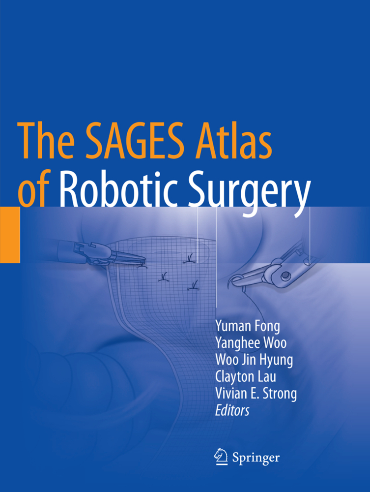 The SAGES Atlas of Robotic Surgery