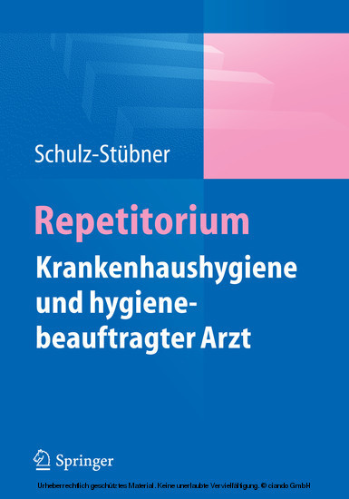 Repetitorium Krankenhaushygiene und hygienebeauftragter Arzt