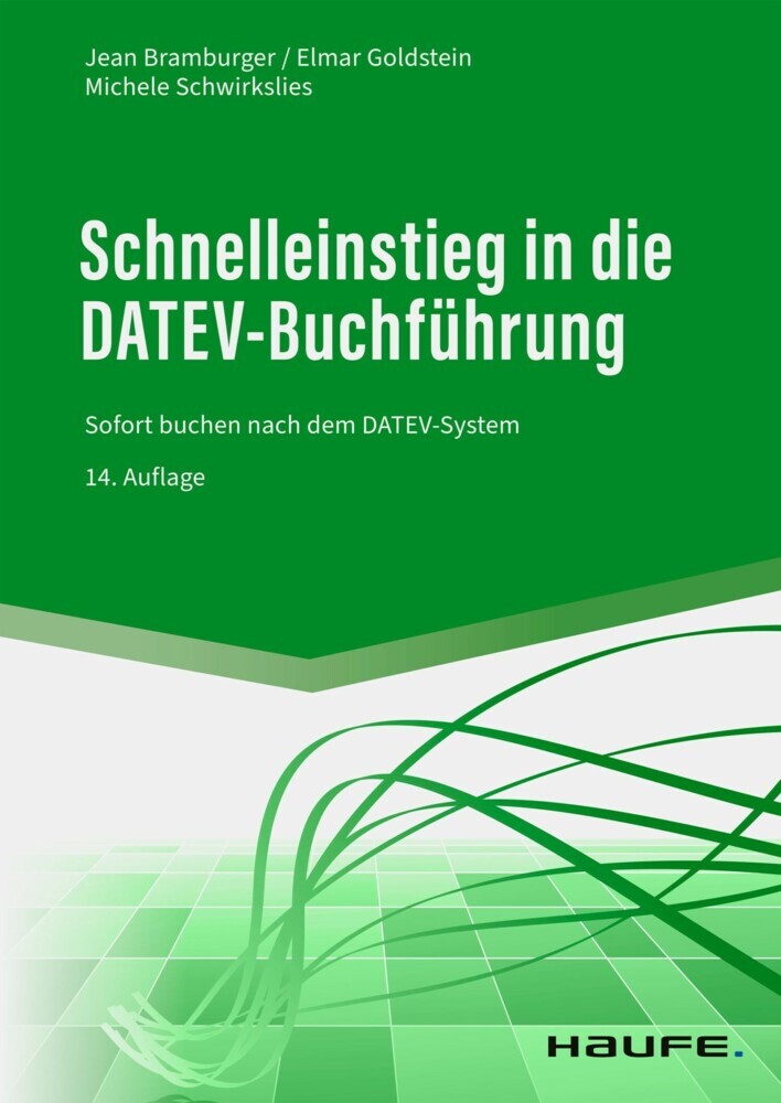 Schnelleinstieg in die DATEV-Buchführung