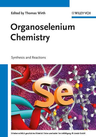 Organoselenium Chemistry