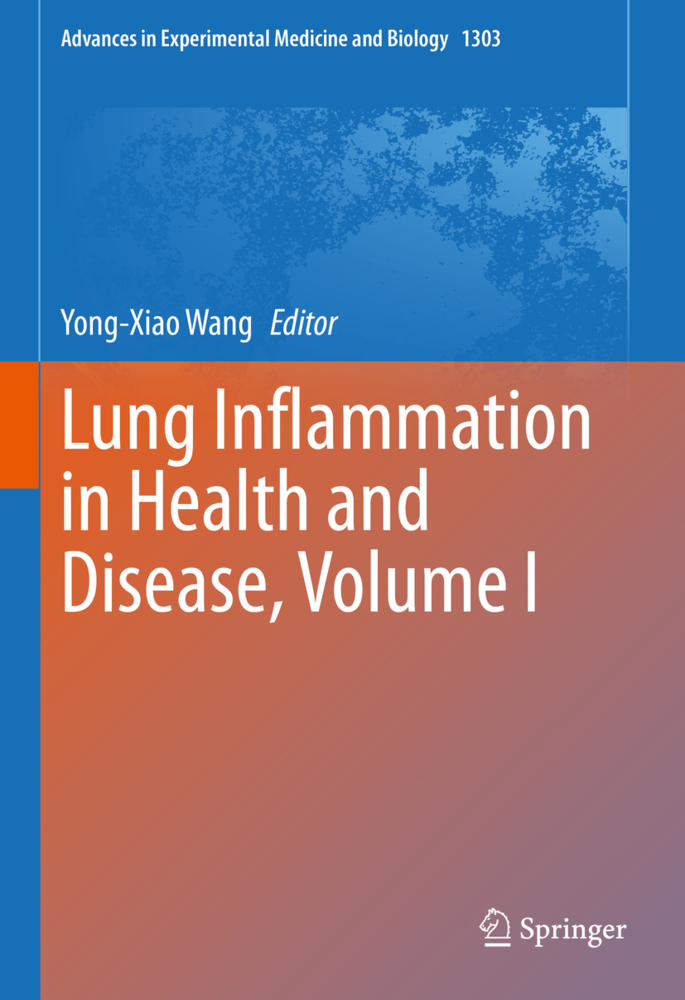 Lung Inflammation in Health and Disease, Volume I