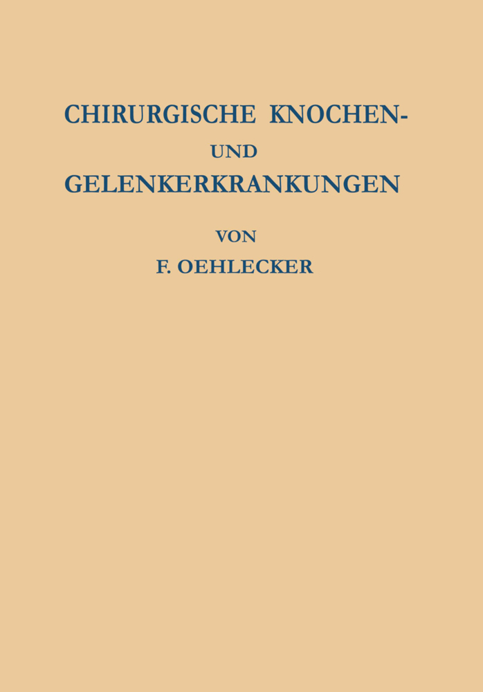 Chirurgische Knochen- und Gelenkerkrankungen