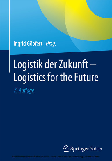 Logistik der Zukunft - Logistics for the Future