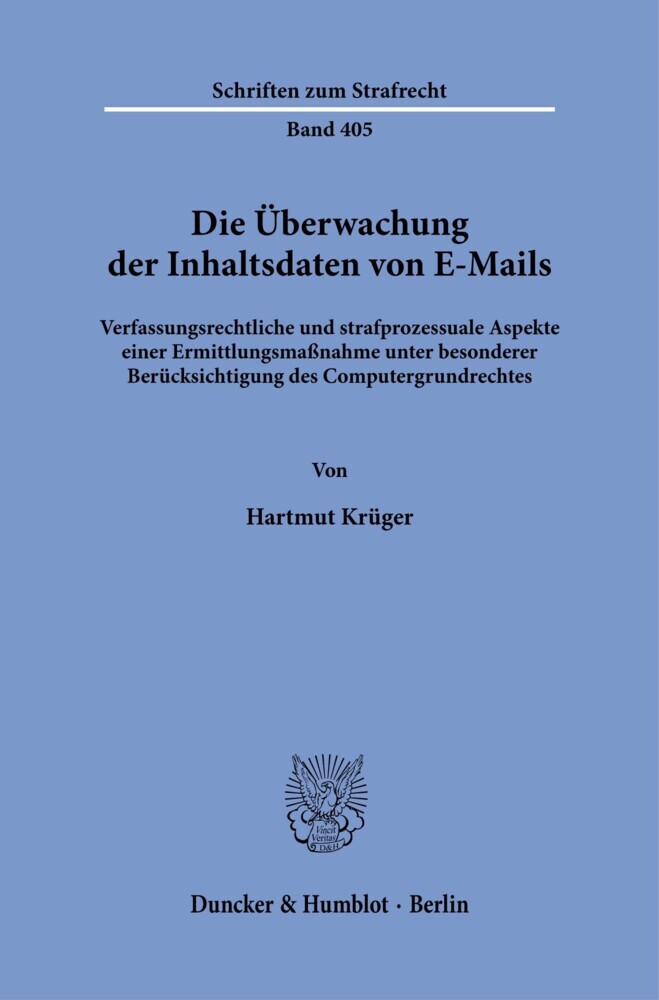 Die Überwachung der Inhaltsdaten von E-Mails.