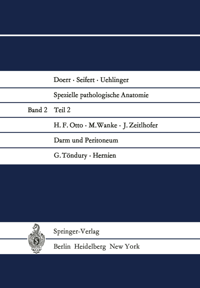 Darm und Peritoneum. Hernien