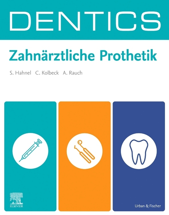 DENTICS Zahnärztliche Prothetik