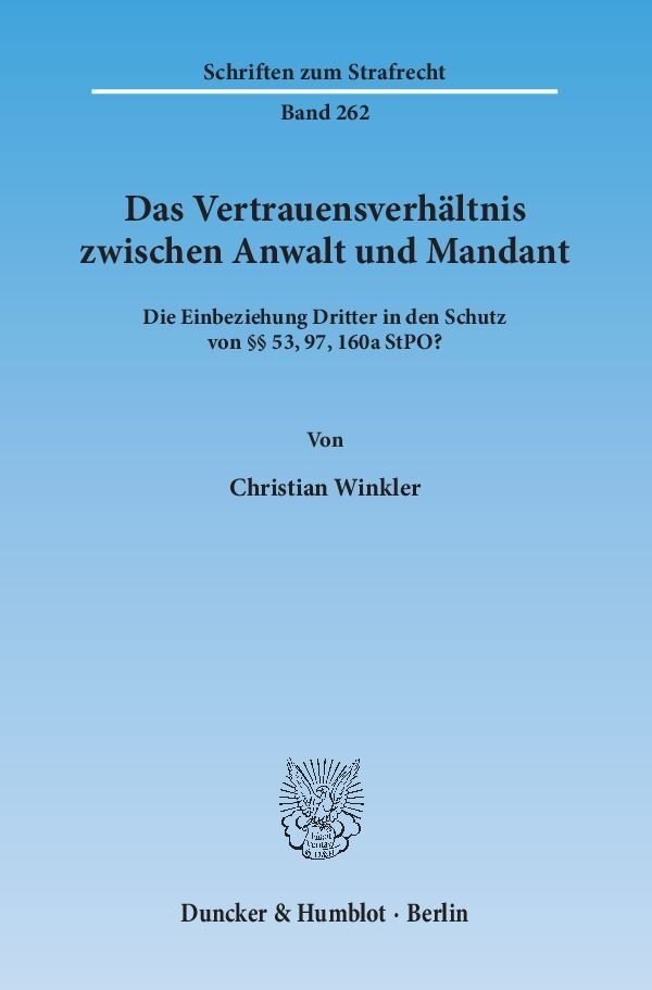 Das Vertrauensverhältnis zwischen Anwalt und Mandant.