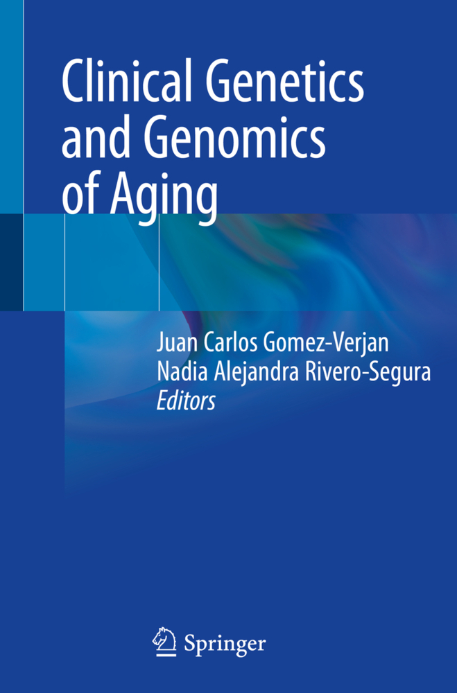 Clinical Genetics and Genomics of Aging