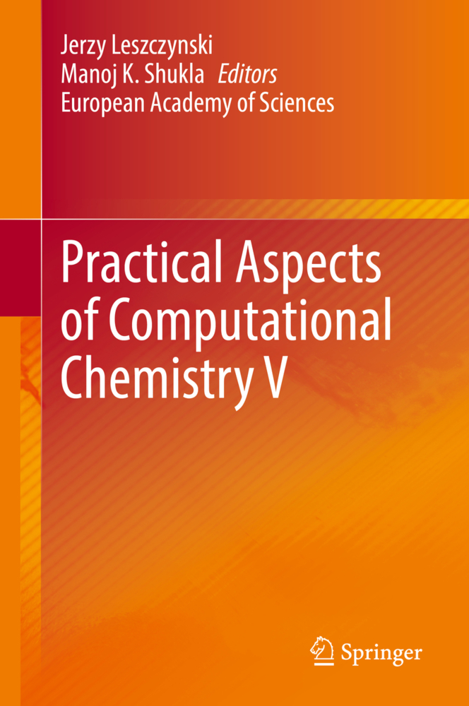 Practical Aspects of Computational Chemistry V