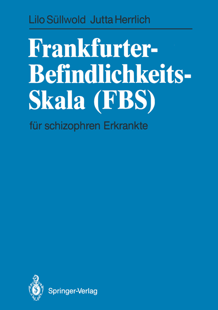 Frankfurter Befindlichkeits-Skala (FBS) für schizophren Erkrankte