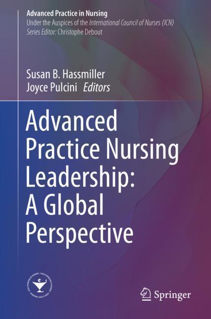 Advanced Practice Nursing Leadership: A Global Perspective