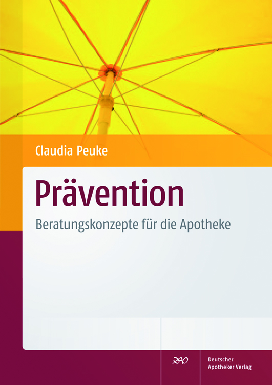 Prävention Beratungskonzepte für die Apotheke