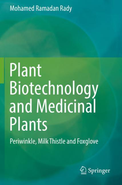 Plant Biotechnology and Medicinal Plants