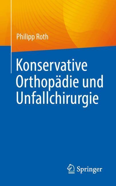 Konservative Orthopädie und Unfallchirurgie