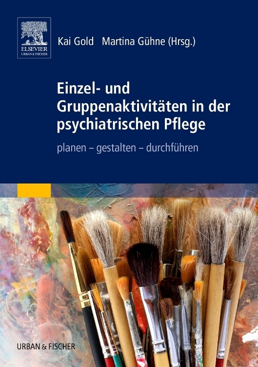 Einzel- und Gruppenaktivitäten in der psychiatrischen Pflege