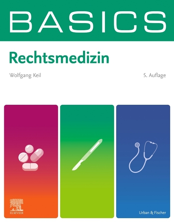 BASICS Rechtsmedizin