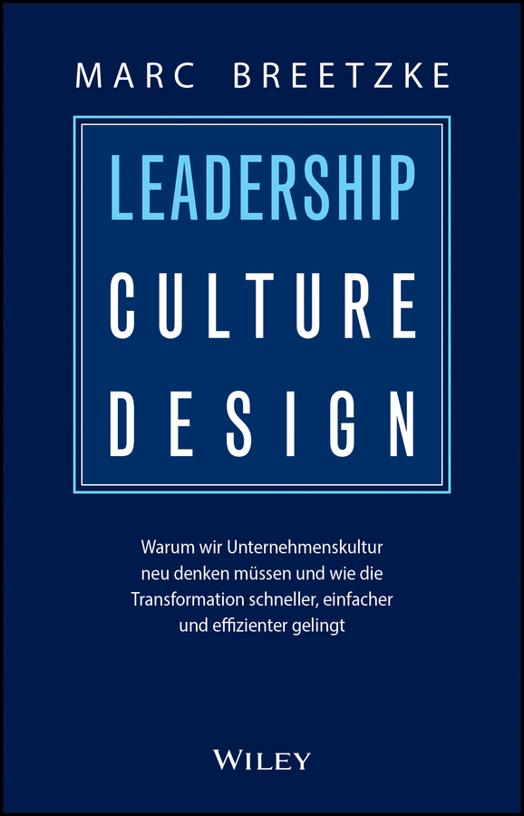 LEADERSHIP CULTURE DESIGN
