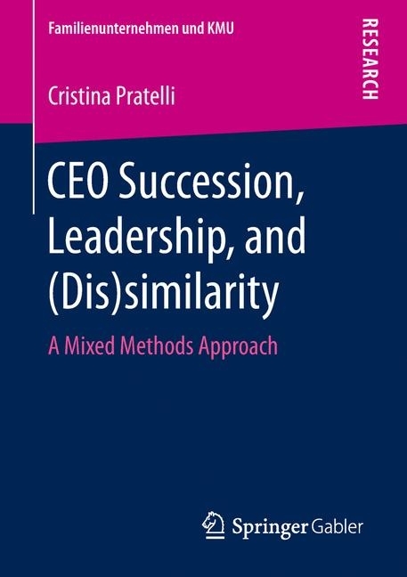 CEO Succession, Leadership, and (Dis)similarity