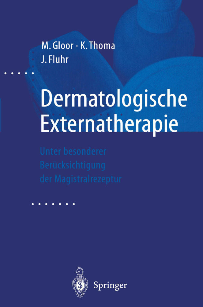 Dermatologische Externatherapie