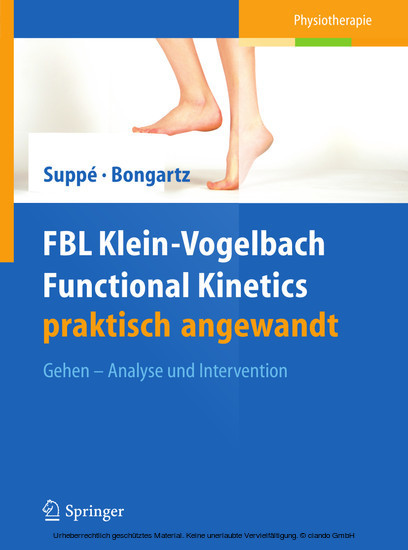 FBL Klein-Vogelbach Functional Kinetics praktisch angewandt. Bd.3