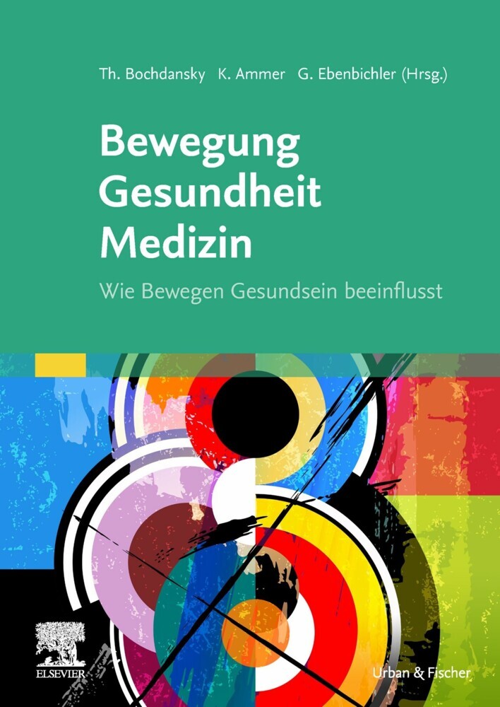 Bewegung - Gesundheit - Medizin