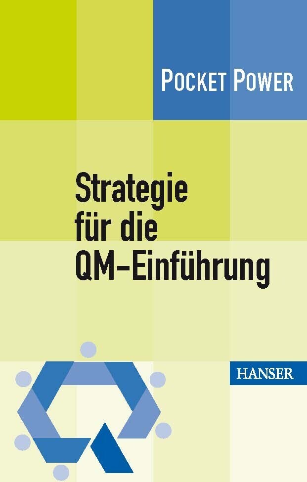 Strategie für die QM-Einführung