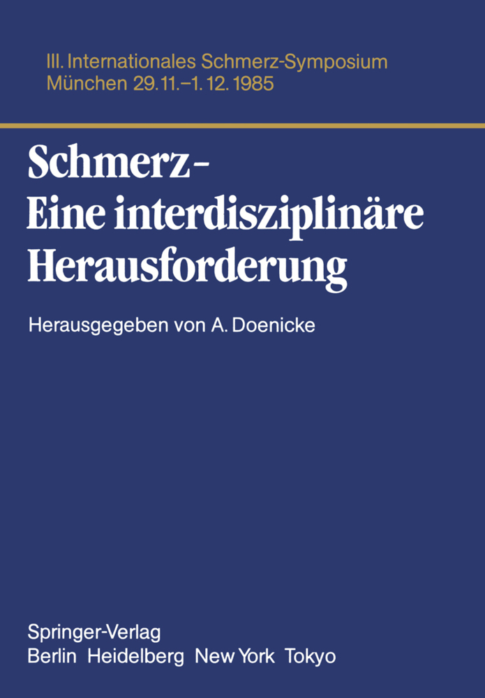 Schmerz- Eine interdisziplinäre Herausforderung