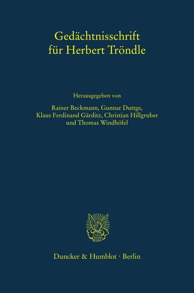 Gedächtnisschrift für Herbert Tröndle.