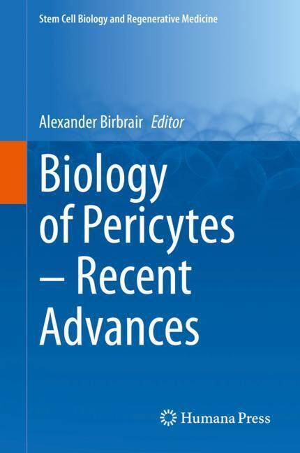 Biology of Pericytes - Recent Advances