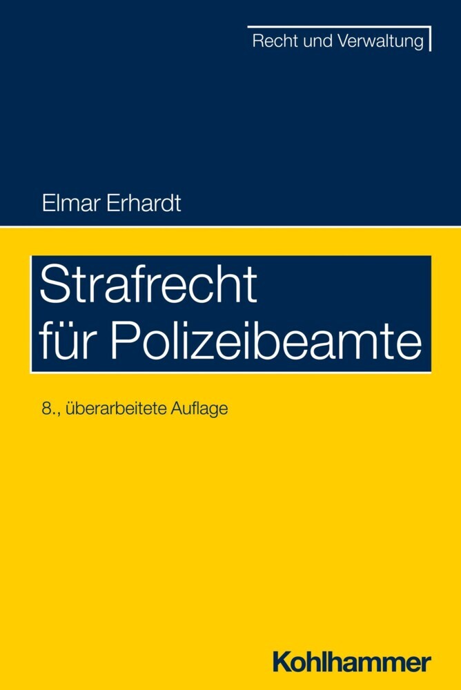 Strafrecht für Polizeibeamte