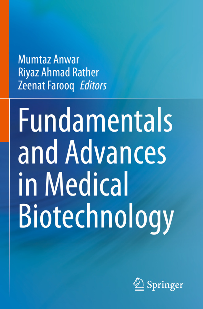 Fundamentals and Advances in Medical Biotechnology