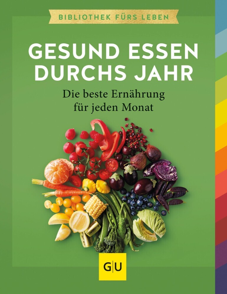 Gesund essen durchs Jahr