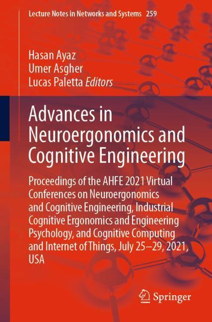 Advances in Neuroergonomics and Cognitive Engineering